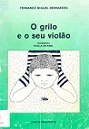 O grilo e o seu violão